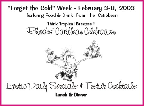 Caribbean Week at Rhodes - Lunch & Dinner