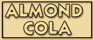 "Almond Cola"