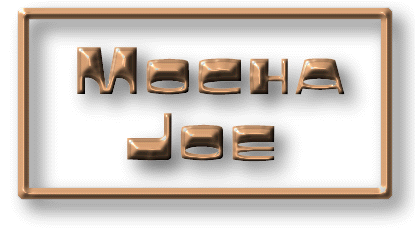 "Mocha Joe"